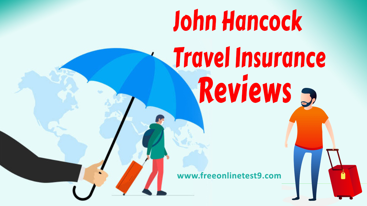 Is john hancock travel insurance good
